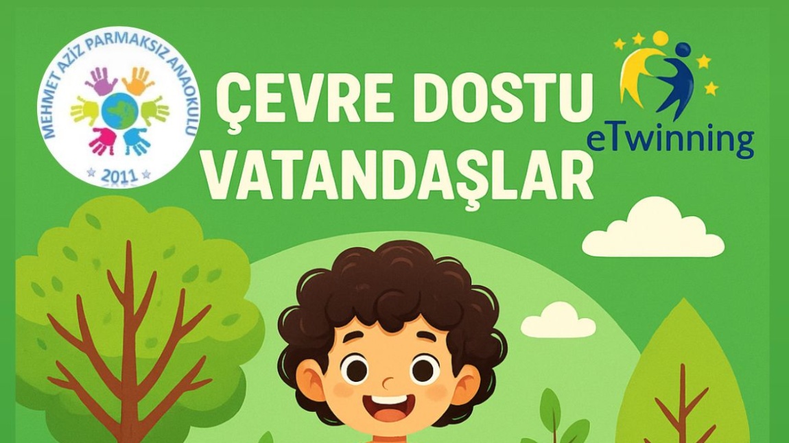 ÇEVRE DOSTU VATANDAŞLAR